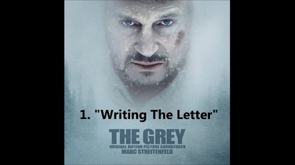 1.writing The Letter - The Grey Soundtrack