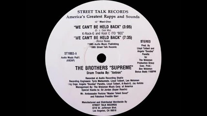The Brothers Supreme --we Can't Be Held Back (1985)
