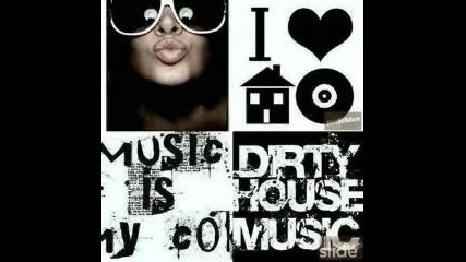 Dirty House Music 2010