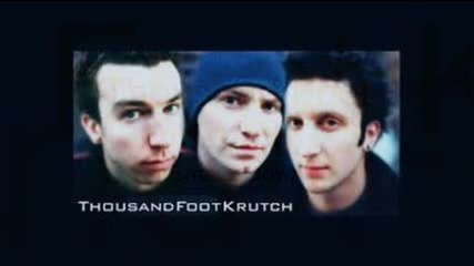 Thousand Foot Krutch - Smack Down