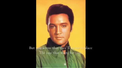 Elvis Presley - Thats Someone Youll Never Forget