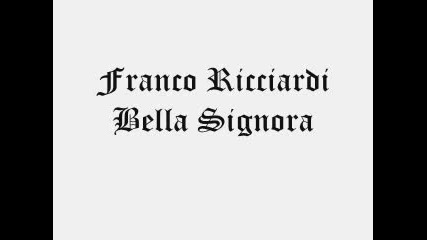 Franco Ricciardi - bella signora 