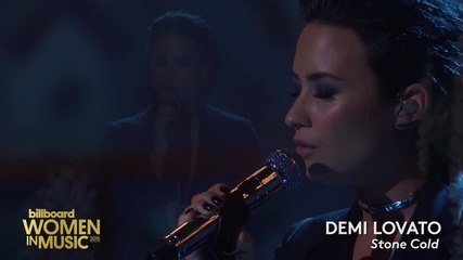 Невероятно изпълнение!!! Demi Lovato - Stone Cold ?( Billboard Women in Music) 2015