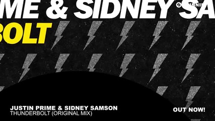 Justin Prime & Sidney Samson - Thunderbolt (original Mix)