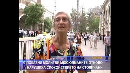 С показни молитви мюсюлманите отново нарушиха закона (03.06.2011)