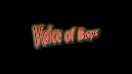 Voice of Boys - Само твоите сълзи (official Video 2012)