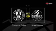 Преди кръга: Локомотив София - Ботев Пловдив