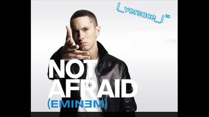 Eminem - Not Afraid 