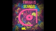 [ Mасивен Eлектро Xаус ] Emrah Is - Scandal (radio mix)