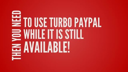 Turbo Paypal | Make Money Online The Easy Way