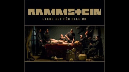Rammstein - Liebe ist Fur Alle Da [full Album] (превод)