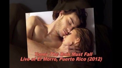 Yanni - The Rain Must Fall