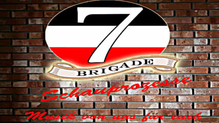 Brigade 7 - Blut muss fließen