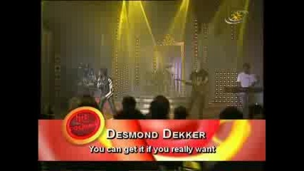 Desmond Dekker - Youcangetitifyourealywant