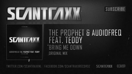 Audiofreq and The Prophet feat. Teddy - Bring Me Down (hq Preview)