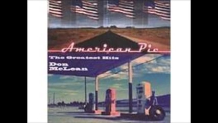 American Pie - Don Mclean (hq)