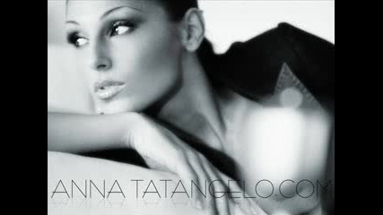 Anna Tatangelo - Cosa Ne Sai