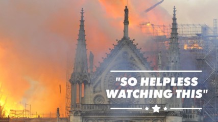 Крис Дженър, Камила Кабело и още много знаменитости реагираха на пожара в Нотр Дам