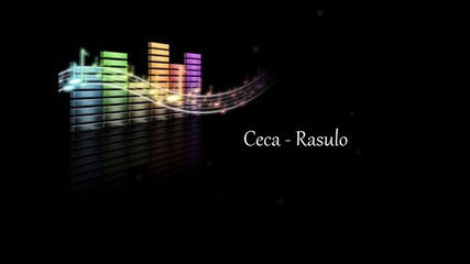 Ceca - Rasulo - 2011 + Превод