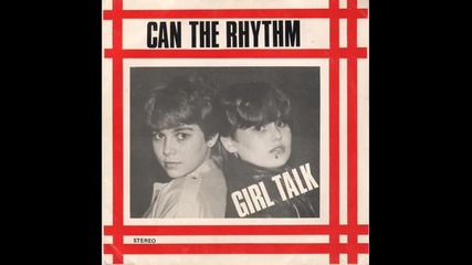 Girl Talk--can The Rhythm 12''-1983
