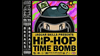 Jaguar Skills - Hip-hop Time Bomb 2000-2001 Instrumentals
