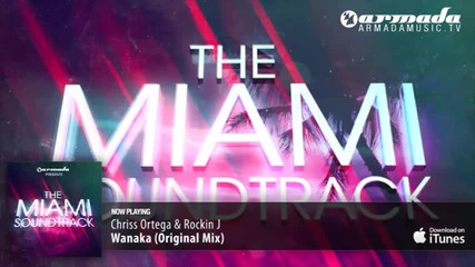 Armada presents: The Miami Soundtrack 07.03.2011 - Out Now! 