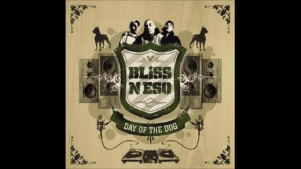 Bliss N Eso - Nowhere But Up