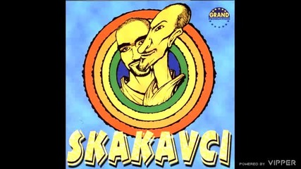 Skakavci - Zelen ora