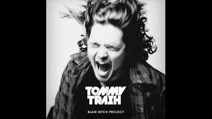 Tommy Trash -- Blair Bitch Project (original Mix)