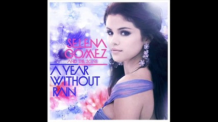 Selena Gomez - A Year Without Rain (ek’s Future Classic Remix – Radio Edit) |for The Magazine|