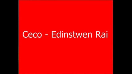 Ceco - Edinstwen rai