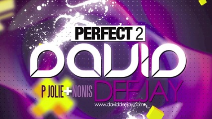 david deejay - perfect 2 ((((demo))))
