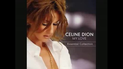 Celine Dion - There Comes A Time