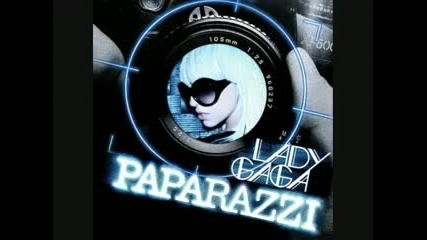 Lady Gaga - Paparazzi (remix)