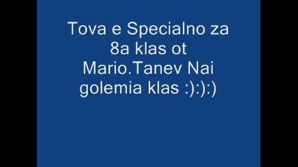 8a klas ot Treto nai ludite :):):)