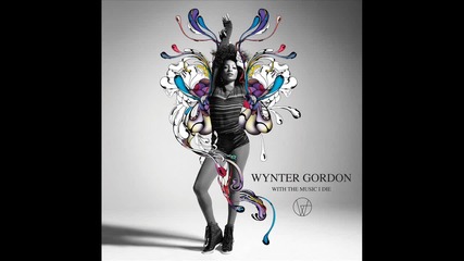 За първи път в сайта! Wynter Gordon - Don't Stop Me