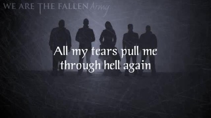 We Are The Fallen - Through Hell