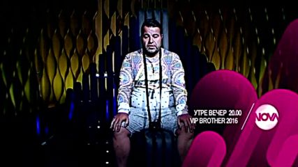 VIP Brother - утре вечер по NOVA (17.10.2016)