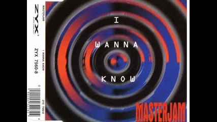 Masterjam - I Wanna Know 1995