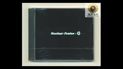 Nuclear Fusion-g - Nuclear Fusion-g [full Ep] (industriall metal )