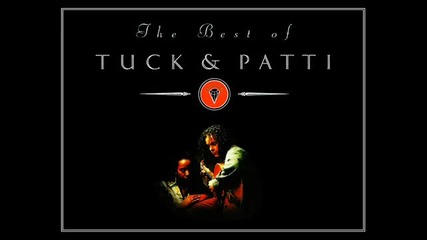 Tuck & Patti - The Best Of - Tears Of Joy