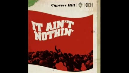 Novo Cypress Hill - It Aint Nothin New Rise Up Album 2010 