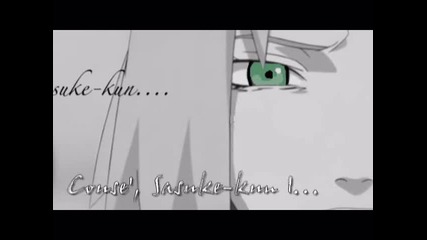 Sasuke - kun, dont go..! ~ : [ sasusaku scene ]