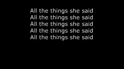 T . A . T . U . - All The Things She Said Lyrics