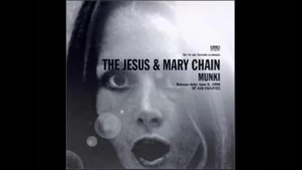 The Jesus and Mary Chain - Moe Tucker
