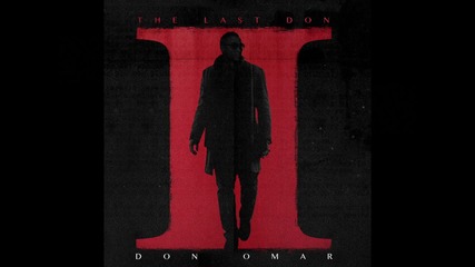 2015 | Don Omar - Tírate Al Medio ft. Daddy Yankee + Превод