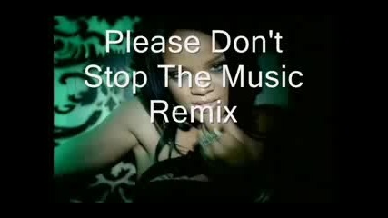 Rihanna - Dont Stop The Music Lewis Remix