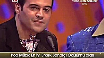 2000 Yılı En İyi Pop Müzik Erkek Sanatçı - Kral Tv Video Müzik Ödülleri