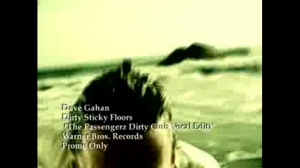 Dave Gahan - Dirty Sticky Floors (Passengerz Dirty Club Remix)