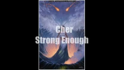 Cher - Strong Enough - Bg Prevod